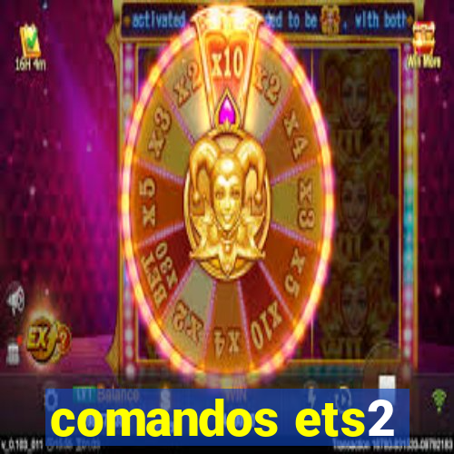 comandos ets2